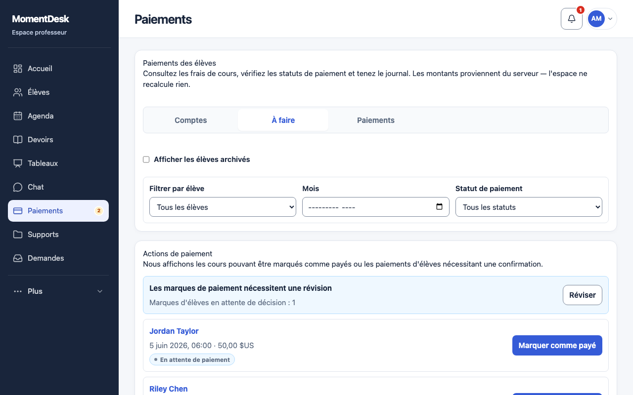 Vérifier un signalement de paiement: Interface de MomentDesk avec des noms et données fictifs.
