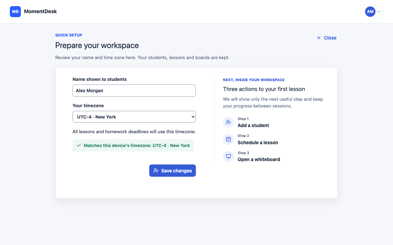 The MomentDesk Getting started page for a tutor, with the quick setup steps and the name and time zone fields.